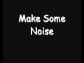 Krystal Mayers - Make Some Noise (Lyrics) 