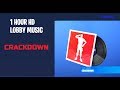 Fortnite - Crackdown Lobby Music [1 HOUR]