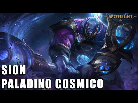 Sion Paladino Cósmico - Skin Spotlight (Completo)