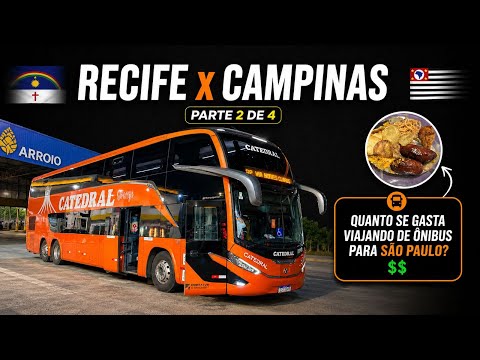 Gastos na Estrada com Alimentação | RECIFE para CAMPINAS com a CATEDRAL - PARTE 2 de 4