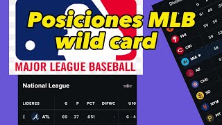 POSICIONES DE LOS EQUIPOS HOY EN MLB. WILD CARD. 4 DE AGOSTO 2023