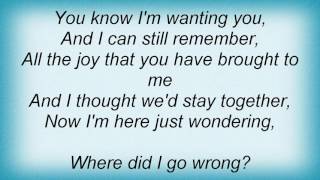 Baha Men - Where Did I Go Wrong Lyrics