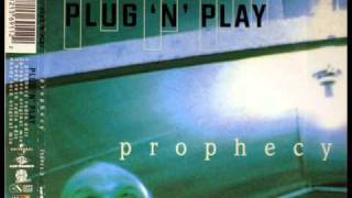 Plug 'N' Play - Prophecy (Original Mix) 2000