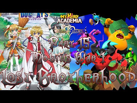 Lost Brotherhood - MHA x KH - Izuku x Utsutsu Part 15 - Mobius War! Part 1 - Heroes vs Deadly Six