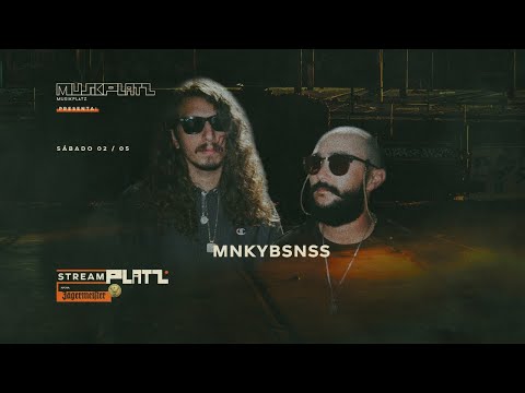 Streamplatz pres. MNKYBSNSS Live
