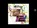 Mozart La Para - 12 A 12 - Official Audio