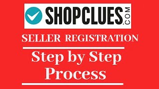 ShopClues Seller Registration – Easy to Follow Guide