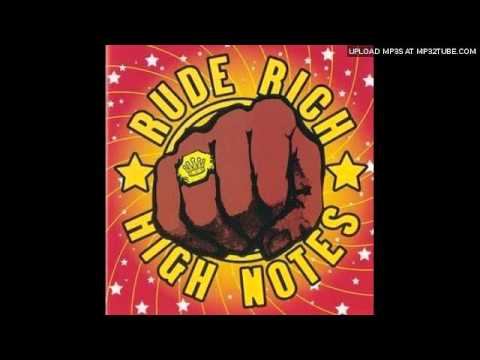 RUDE RICH & THE HIGH NOTES - I WON'T LET YOU GO