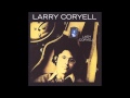 Larry Coryell - Herman Wright