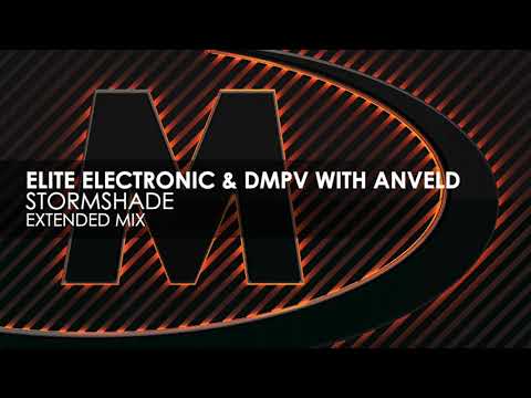 Elite Electronic & DMPV with Anveld - Stormshade