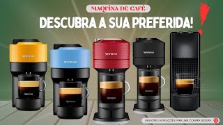 Melhores Máquinas de Café Nespresso: Qual Escolher?