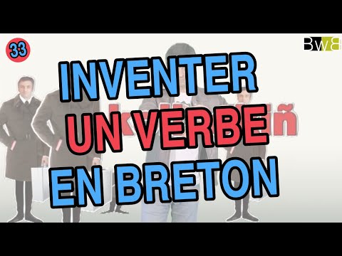 Inventer un verbe en breton - Brezhoneg Bemdez n°33