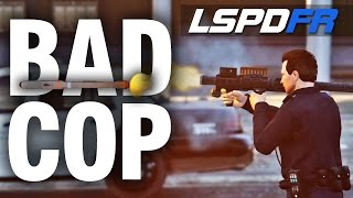 LSPDFR SP E110 - Worst Bad Cop Yet!