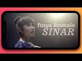 Tasya Rosmala - Sinar (Official Music Video) Tasya Rosmala - Sinar (Official Music Video)