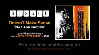 PER GESSLE — &quot;Doesn&#39;t Make Sense&quot; (Subtítulos Español + Inglés)