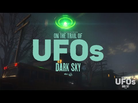 ON THE TRAIL OF UFOS: DARK SKY Trailer (2021) UFO Documentary