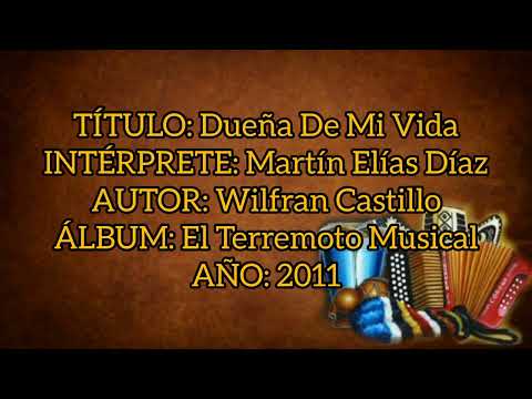 Dueña De Mi Vida - Martín Elías Y Rolando Ochoa (con Letra) By Eusebio