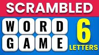 Scrambled Word Games | Guess the Word (6 Letter Words) 🧠