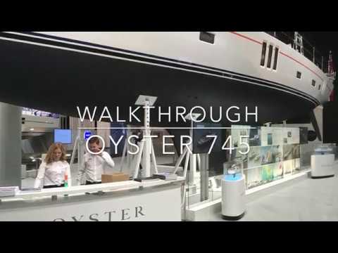 Oyster 745 - complete walkthrough 2020
