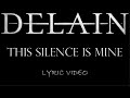 Delain This Silence Is Mine 2019 Lyric Video