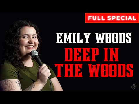 Emily Woods "Deep in The Woods" (Full Special)