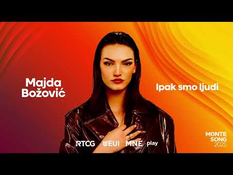Majda Božović — Ipak smo ljudi | MONTESONG 2025 🇲🇪
