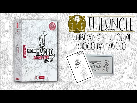 [Unboxing] MicroMacro Crime City - Apertura scatola e breve tutorial - Gioco da Tavolo ITA