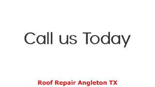 preview picture of video 'Roof Repair Angleton TX - Contact (832) 266-1400'