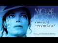SMOOTH CRIMINAL SWG Full Extended Remix MICHAEL JACKSON Bad
