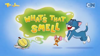 Whats That Smell?  Tom and Jerry  Cartoon Network 