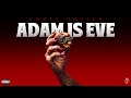 Chris Hosier Adam Is Eve Official Video