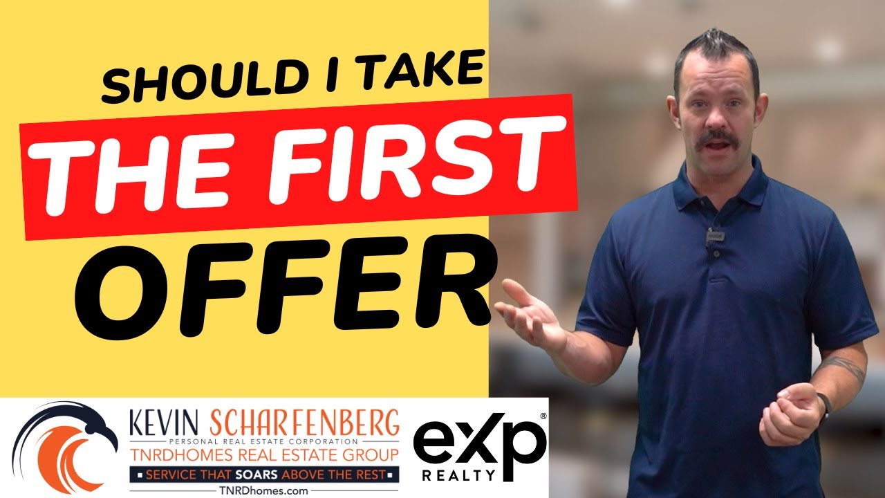 Should I Take the First Offer on My Home?