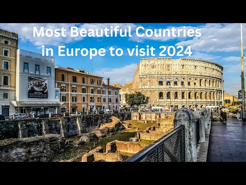 15 Most Beautiful Countries in Europe Travel 2024