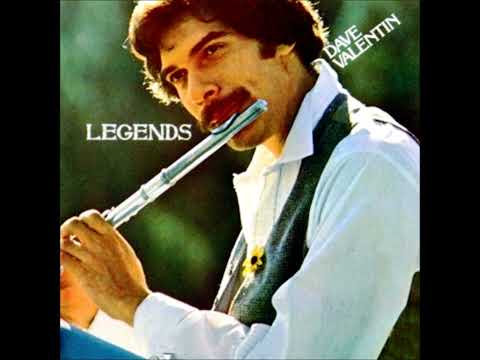 Dave Valentin (1978) Legends