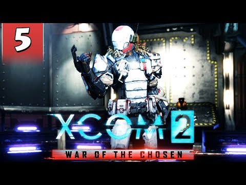 XCOM 2 War of the Chosen #5 - RESCUING PRATAL MOX