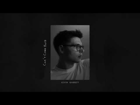 Kevin Garrett - Can't Come Back (Official Audio)