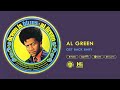 Al Green - Get Back Baby (Official Audio)