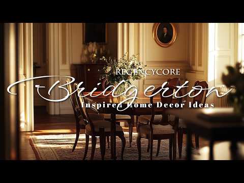 Modern Regencycore: The Best Ways to Infuse Bridgerton Style into Your Space