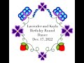 Lavender and Kayla Birthday Round Dance 2022 - Mt. Pleasant, MI