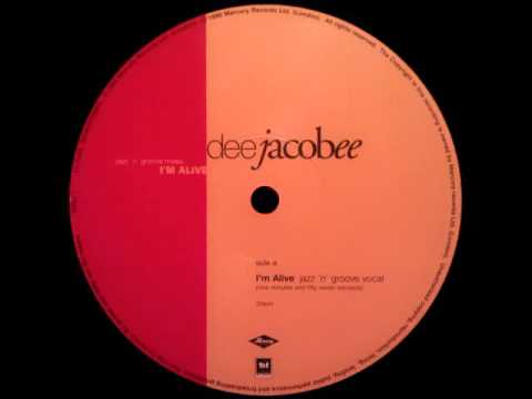 Dee Jacobee - I'm Alive (Jazz 'N' Groove Vocal)