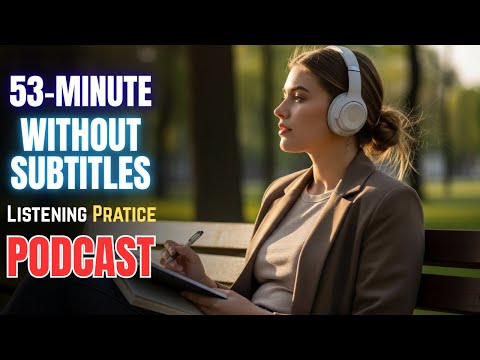 (53-Minute) No Subtitles || English Listening Challenge