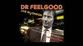 Dr. Feelgood, Lee Brilleaux⭐Live in London⭐I&#39;m a Hog for You Baby, Live⭐Favorite💛 ((*2018*))