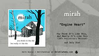 Mirah - Engine Heart (Remastered) (Official Audio)