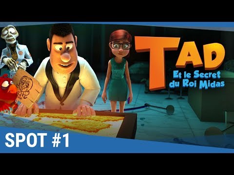 TAD Et Le Secret Du Roi Midas - Spot "Equipe de choc" VF