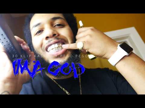 30KlipKasino ft Peso Peso Official Video **IMA GOD**