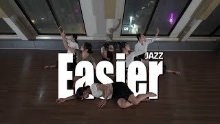 Mansionair-Easier  | Jazz Dance Ye-Gyeong @대구댄스학원