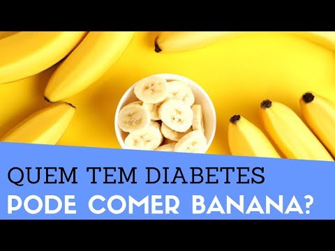 Quem Tem Diabetes Pode Comer BANANA?  Será que DIABÉTICO pode comer banana? Video