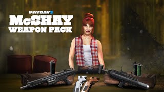 Новый набор оружия  McShay Weapon Pack уже доступен для ограблений в Payday 2