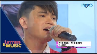 NASSER - THROUGH THE RAIN (NET25 LETTERS AND MUSIC)