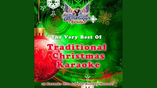 Frosty the Snowman (Karaoke Version In the Style of Traditional Christmas)